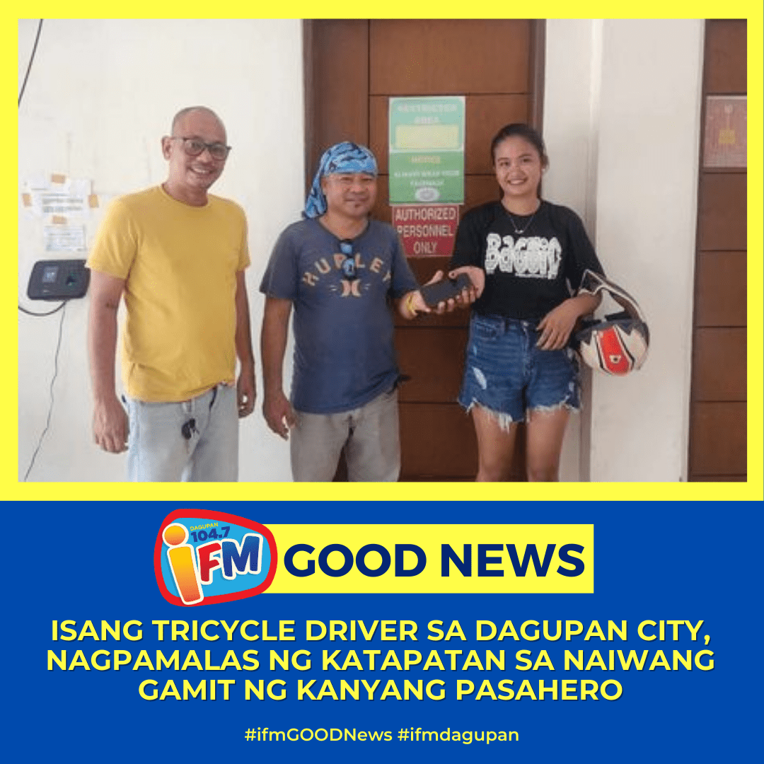 ISANG TRICYCLE DRIVER SA DAGUPAN CITY, NAGPAMALAS NG KATAPATAN SA