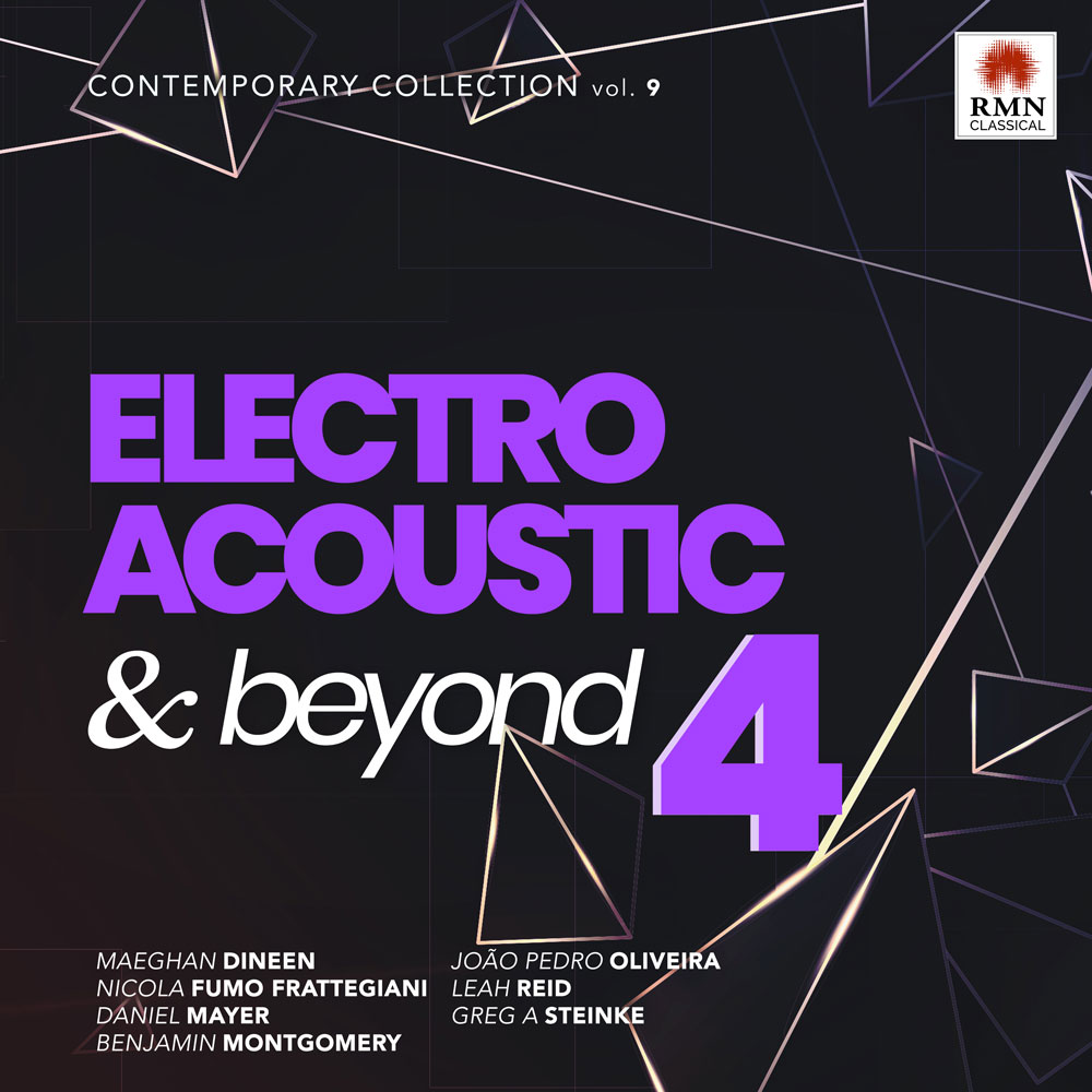 Electroacoustic & Beyond vol.4 ⋆ RMN Music