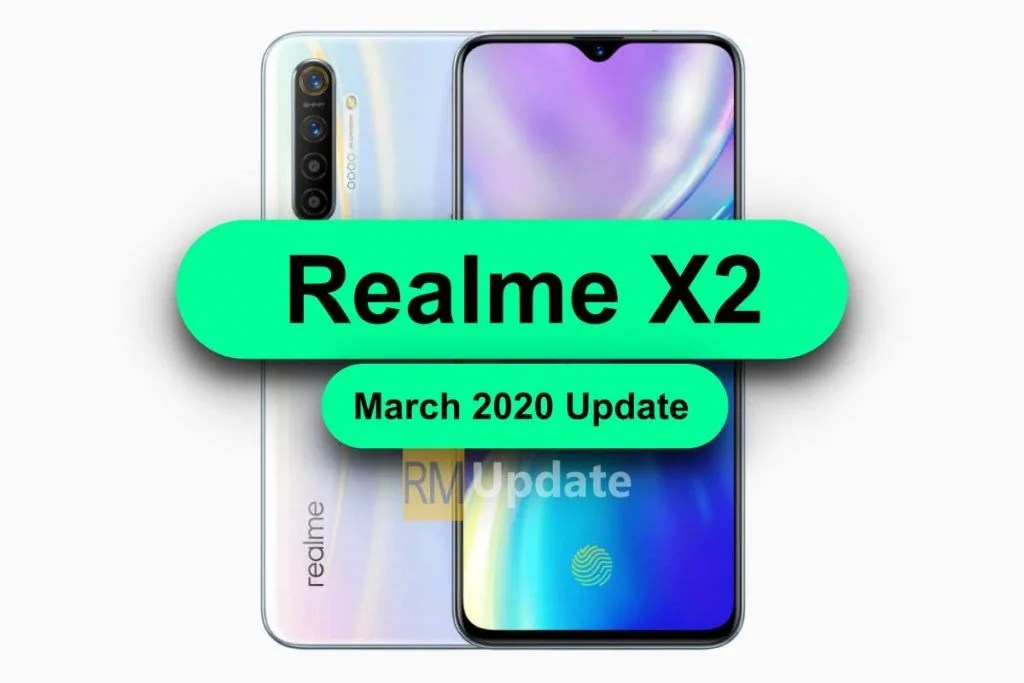 [Realme UI] Realme X2 March 2020 update improves security, audio and