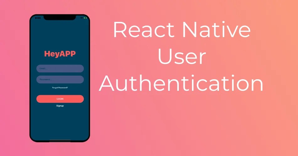 React Native User Authentication React Native Master