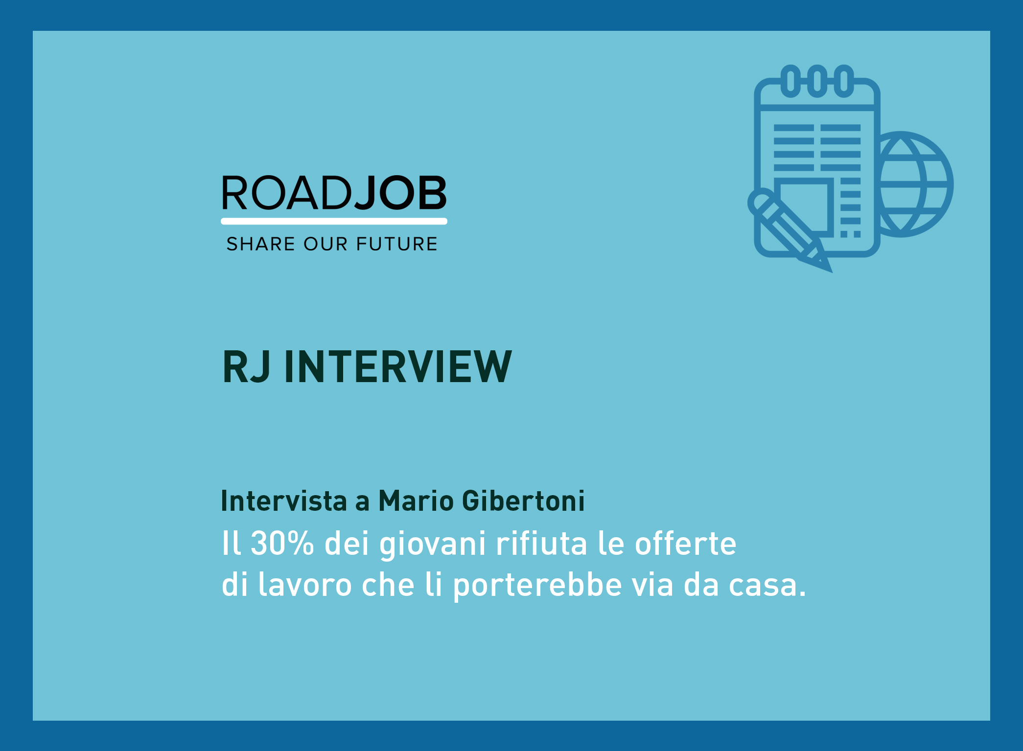 Il 30% Dei Giovani Rifiuta Offerte Di Lavoro Che Li Porterebbe Via Di Casa - Roadjob 1535_x_2090_jpg