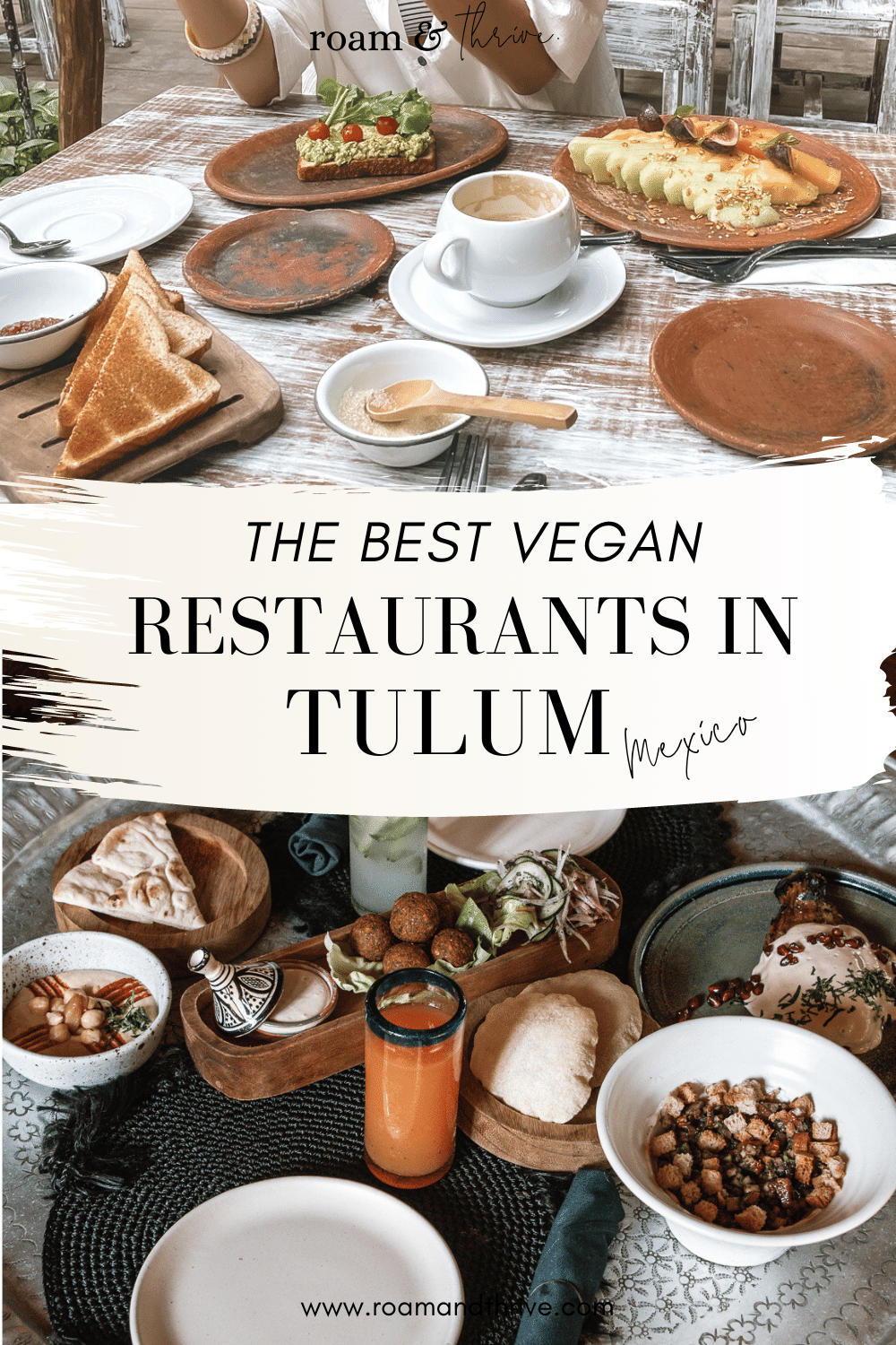 The Complete Guide To The Best Vegan Restaurants In Tulum in 2021