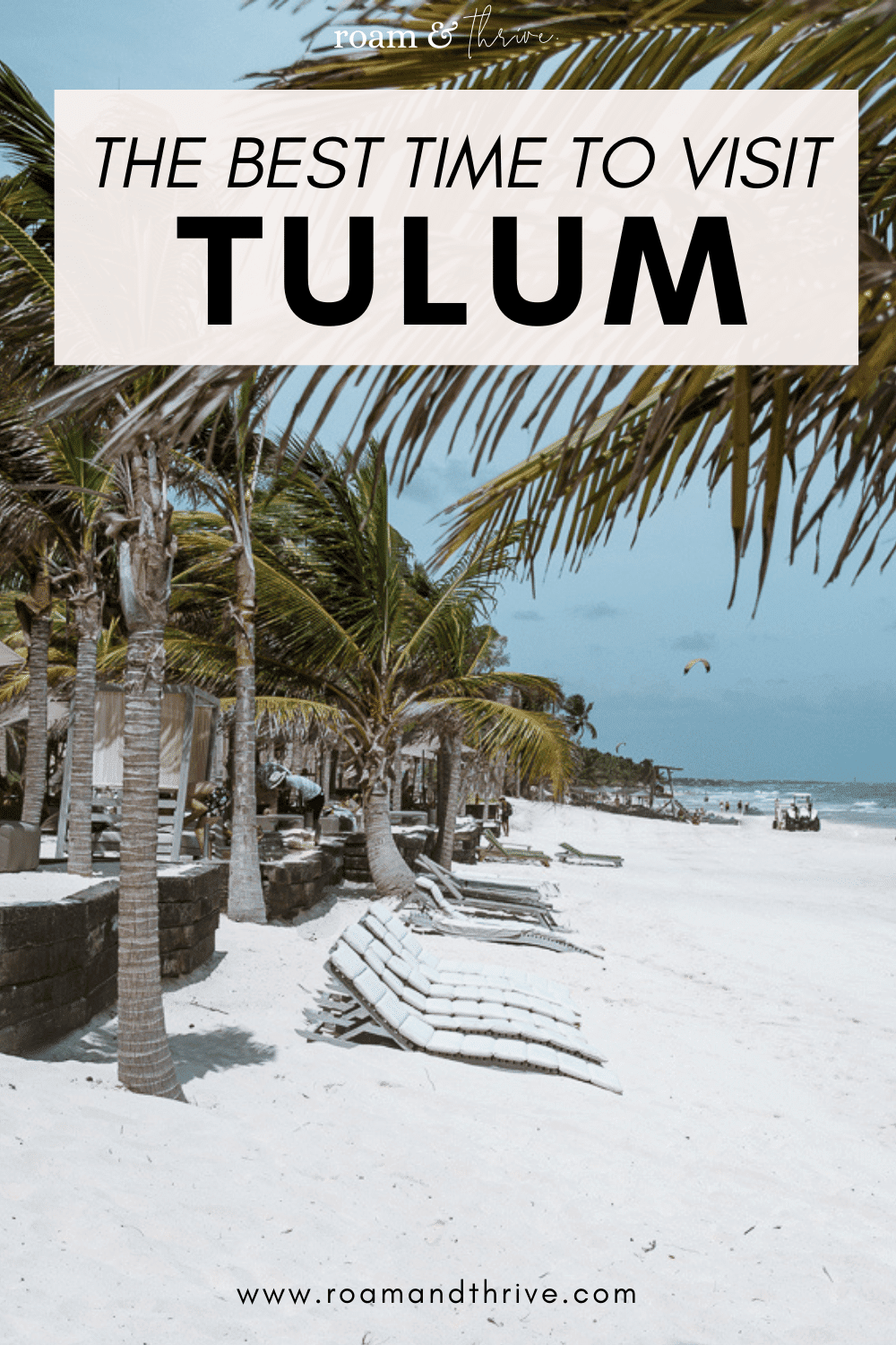 Best Time To Visit Tulum teneishajoushuapro