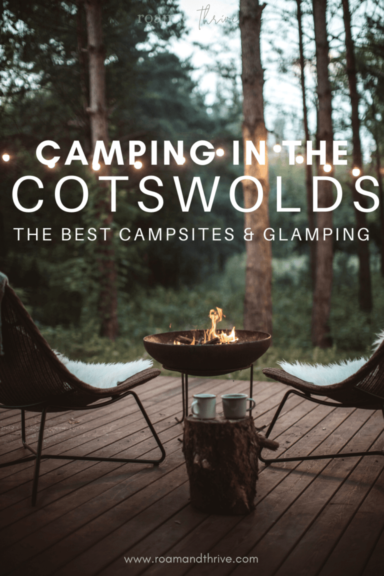 Camping In The Cotswolds The Best Campsites to Consider