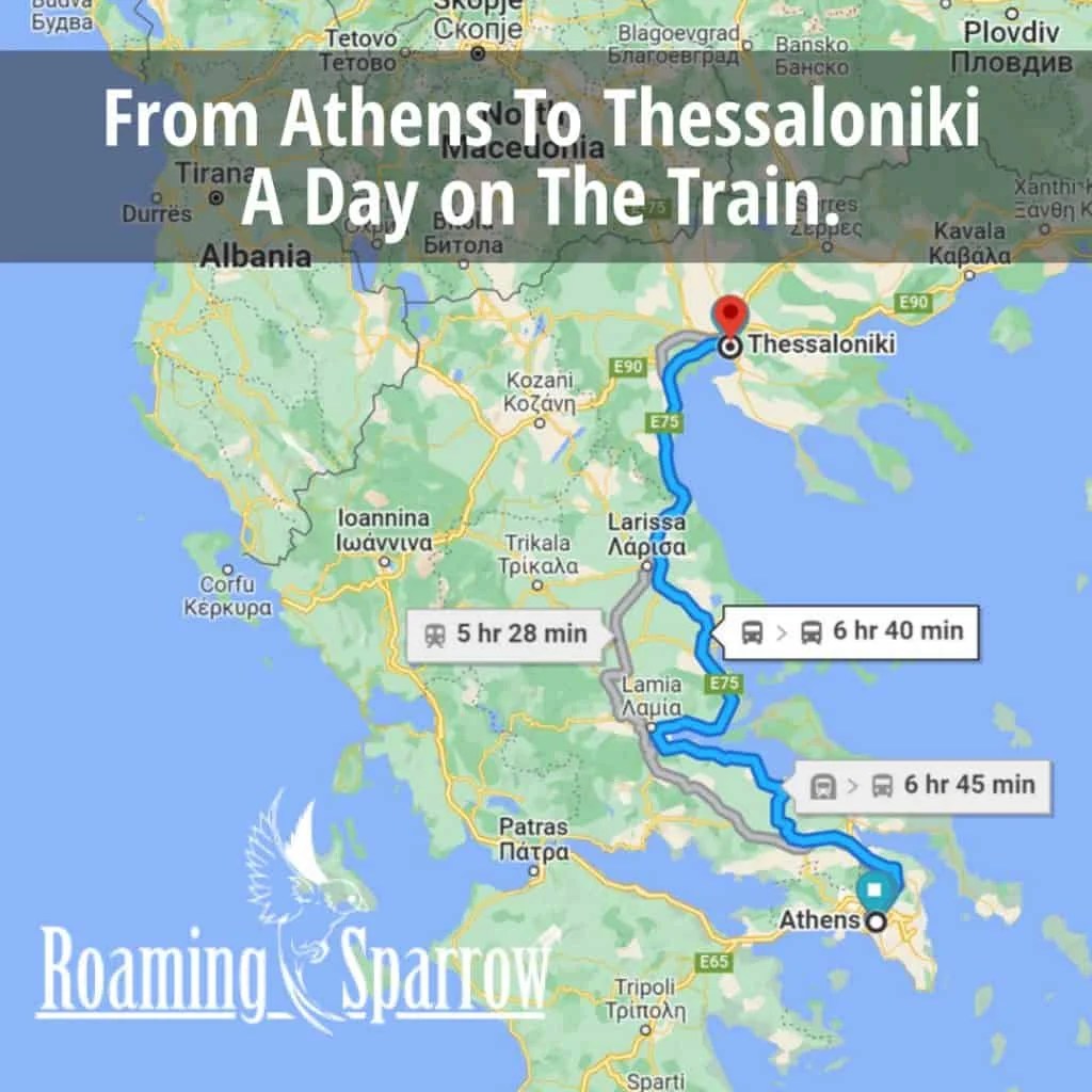 From Athens To Thessaloniki by Train » Roaming Sparrow