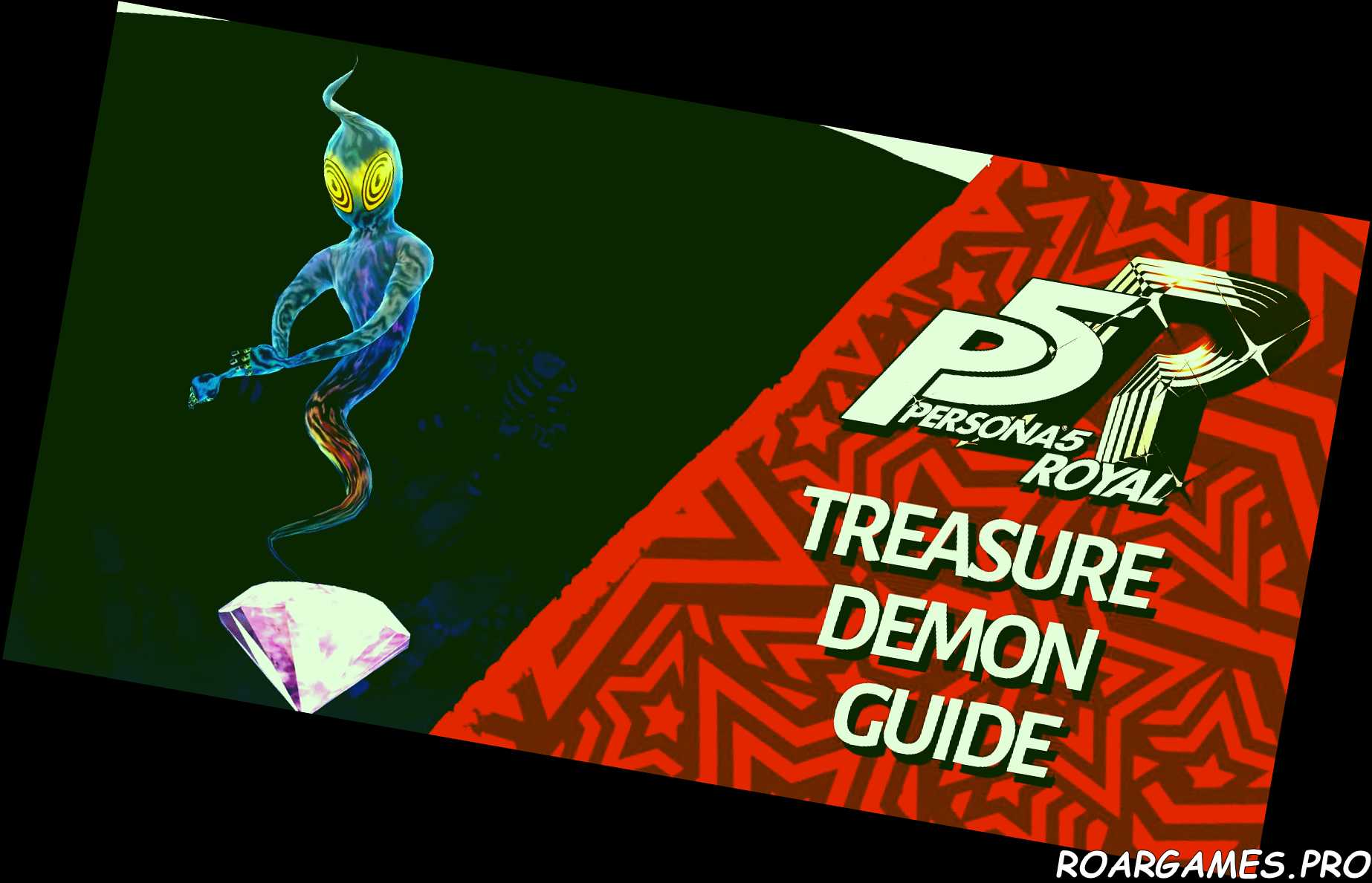 Persona 5 Royal Guía del demonio del tesoro RoarGames Guias y trucos de tus juegos favoritos