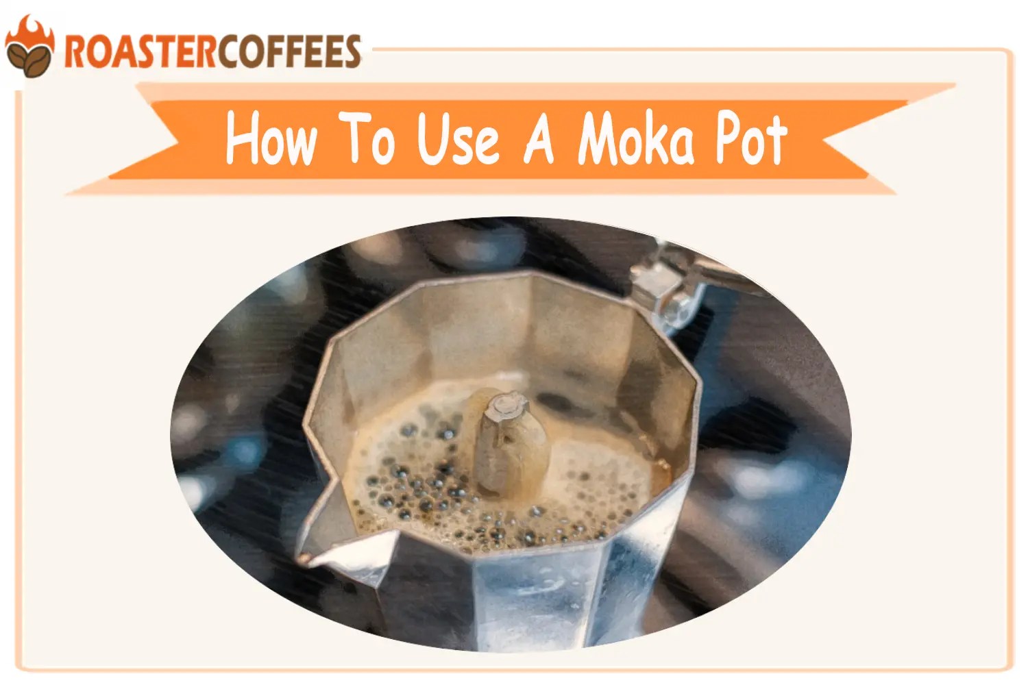 How To Use Moka Pot For Espresso ROASTER COFFEES