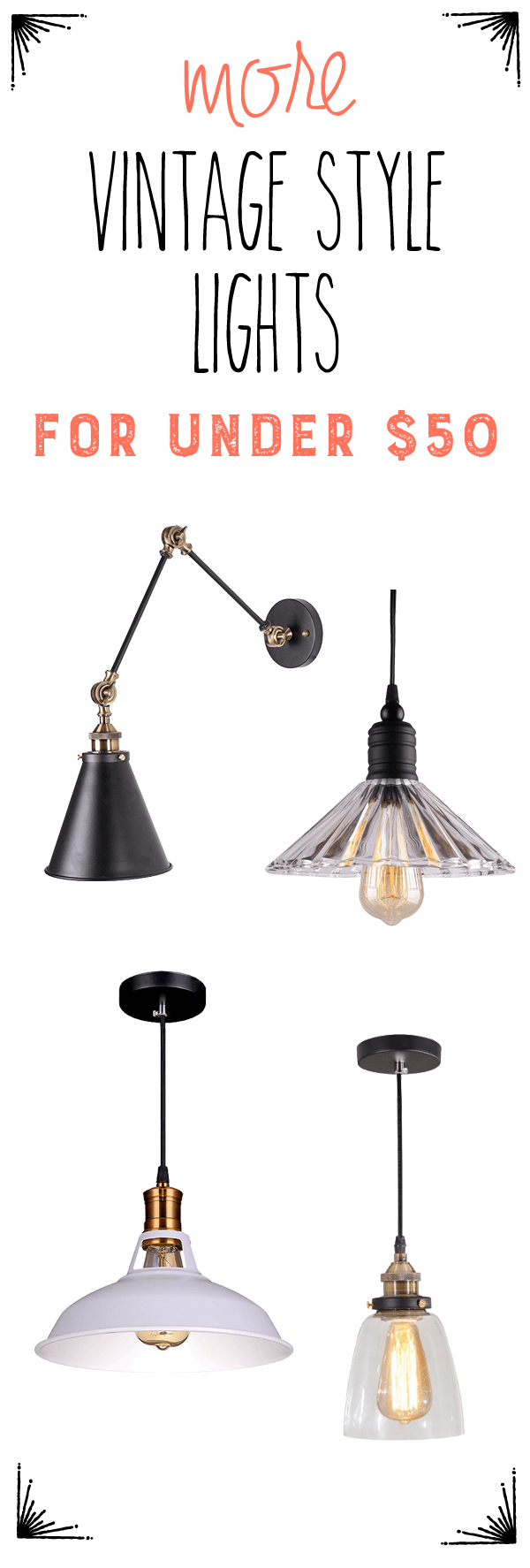 More Vintage Style Lights Under 50