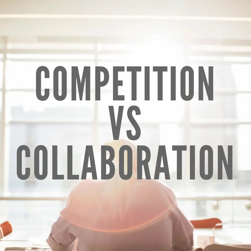 Collaboration vs Competition E102 5 Minute Lightning Robert Kropp