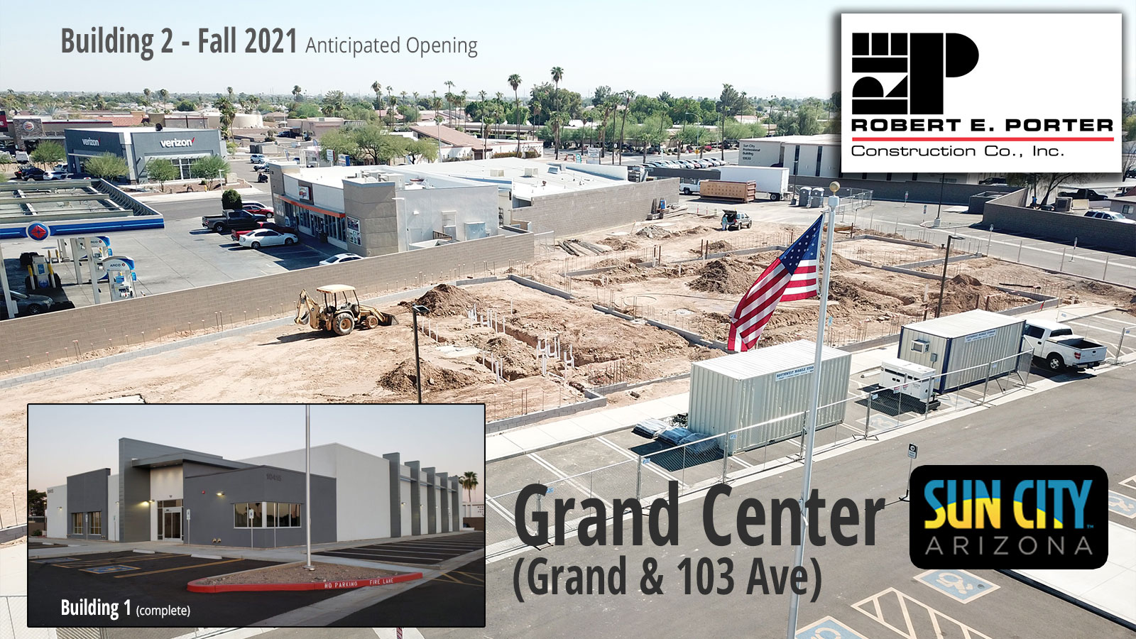16,000 SF Sun City Grand Center Building 2 Underway R.E. Porter