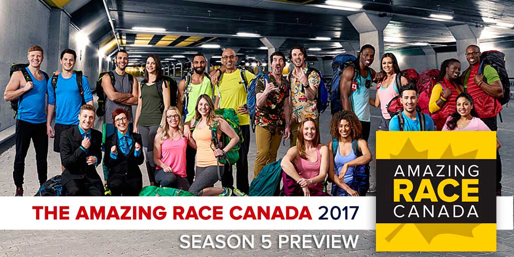 The Amazing Race Canada 2017 Season 5 Preview Podcast