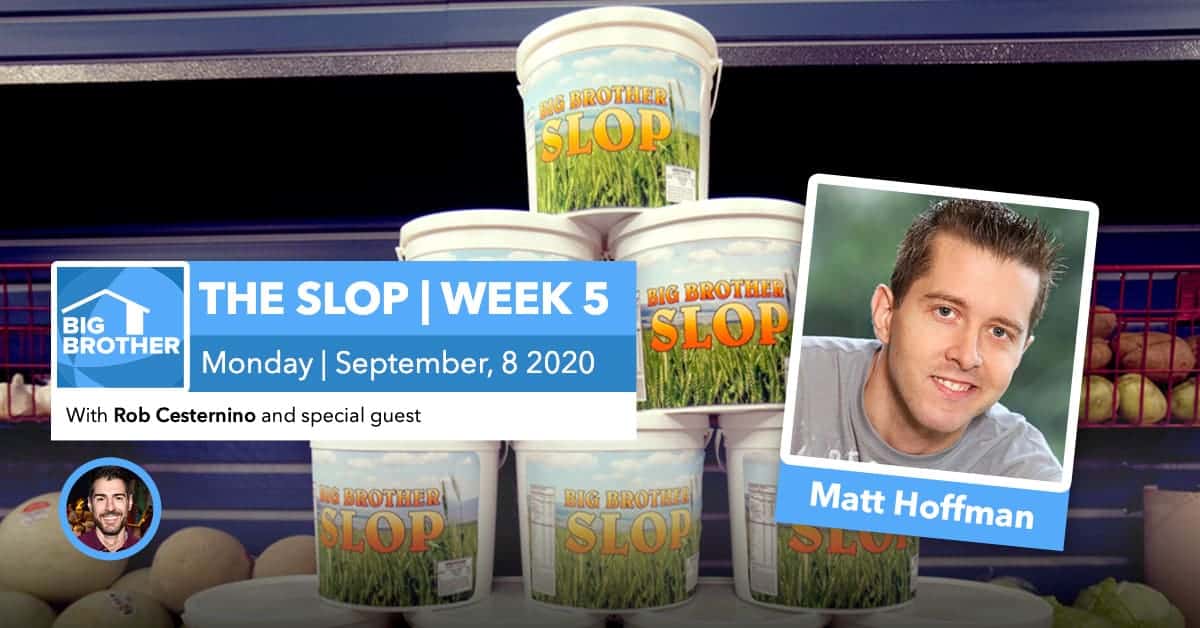 The Slop Matt Hoffman Big Brother AllStars RHAP