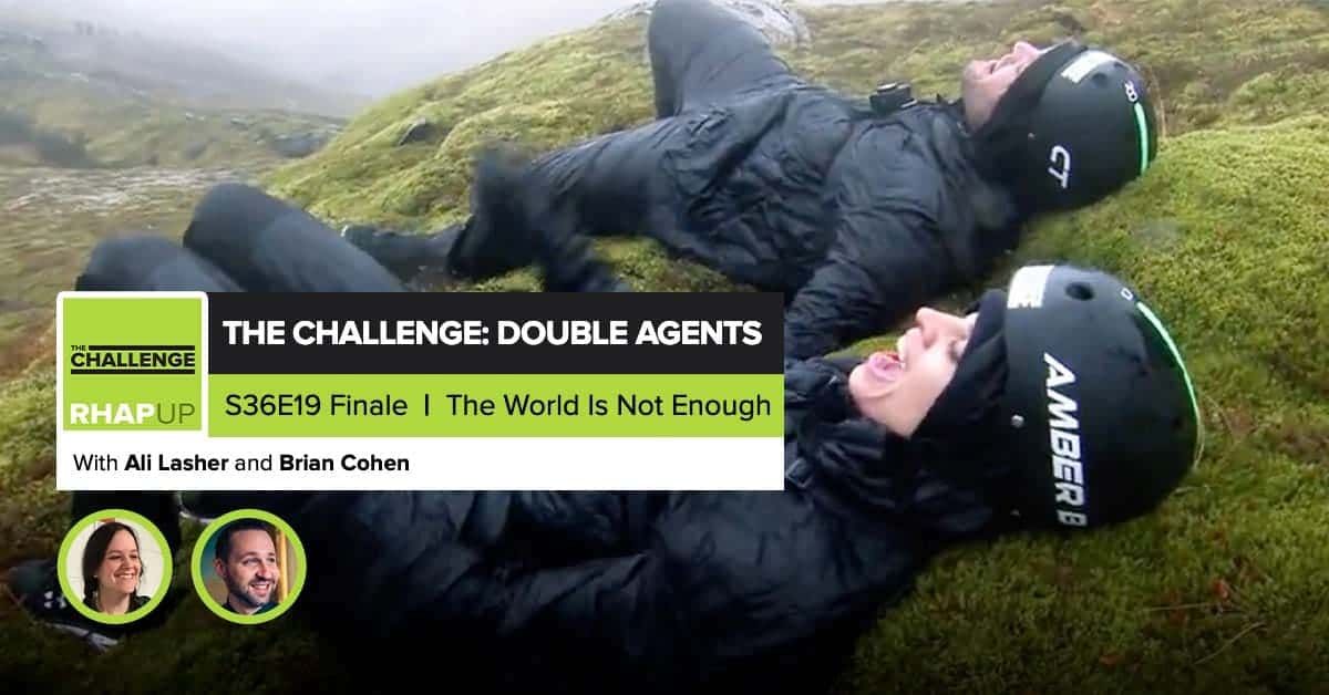 MTV The Challenge RHAPup Double Agents Finale Episode 19 Recap