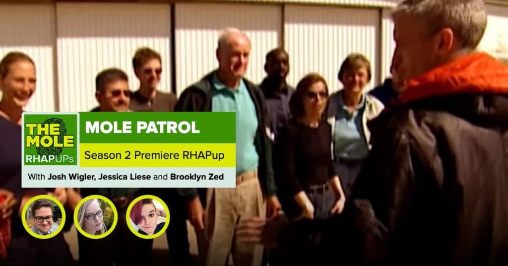 The Mole Season 2, Episode 1 Mole Patrol