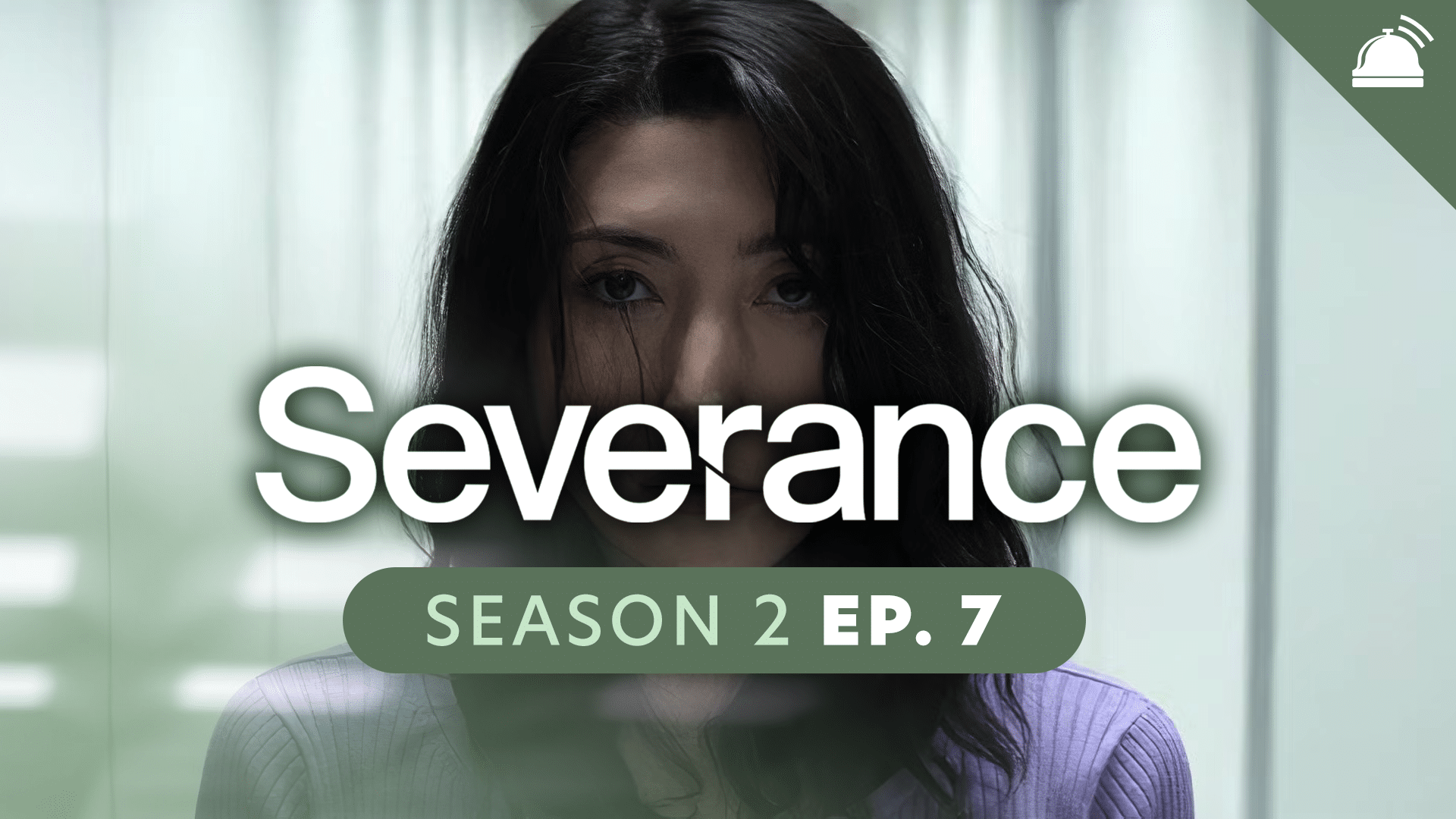 Severance Season 2 Episode 7 Recap – RobHasAwebsite.com