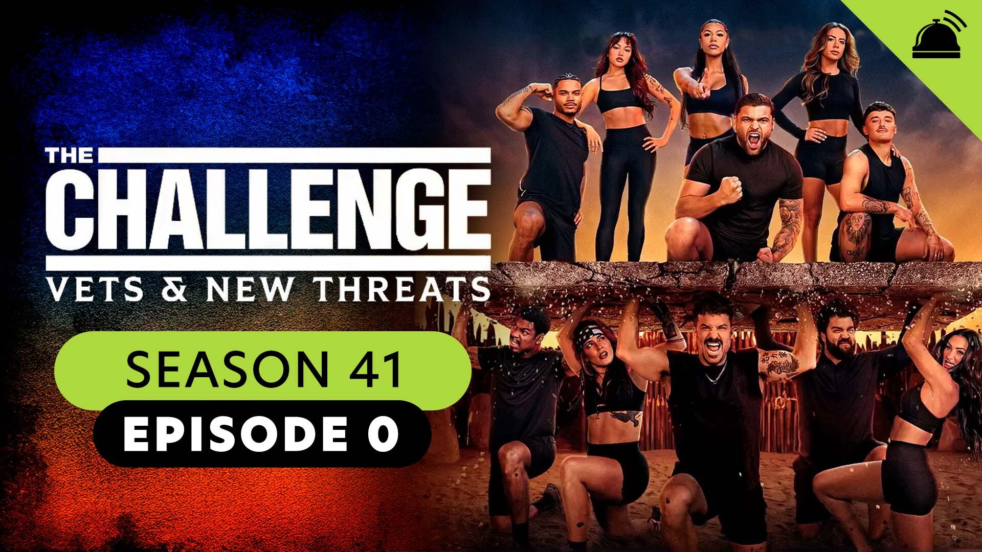 The Challenge 41 Episode 0 Recap