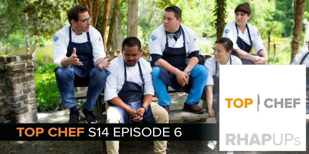 Top Chef Season 14 Episode 6 A Southern Legend