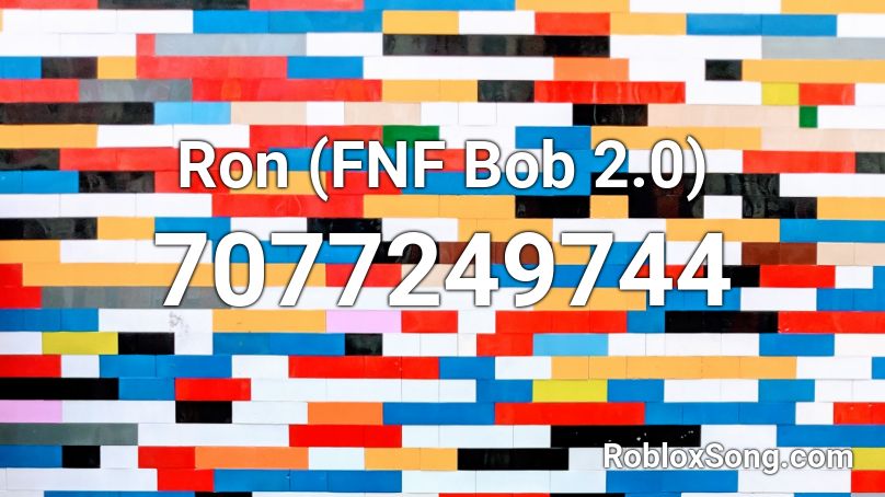 Ron (FNF Bob 2.0) Roblox ID Roblox music codes