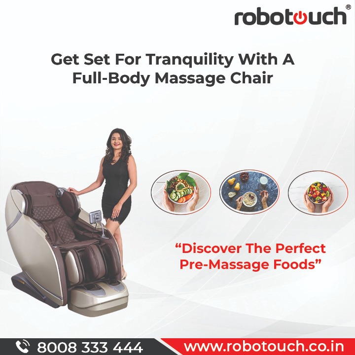 Full Body massage Chairs What food to have before a massage