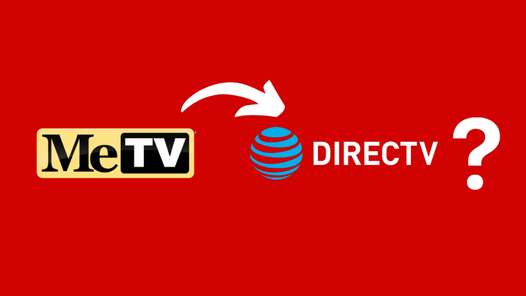 Can You Get MeTV on DirecTV? How To [2021] Robot Powered Home