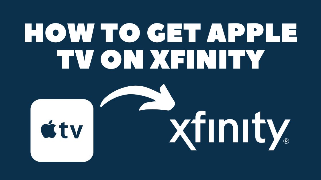 How To Get Apple TV+ On Xfinity X1/Flex Robot Powered Home