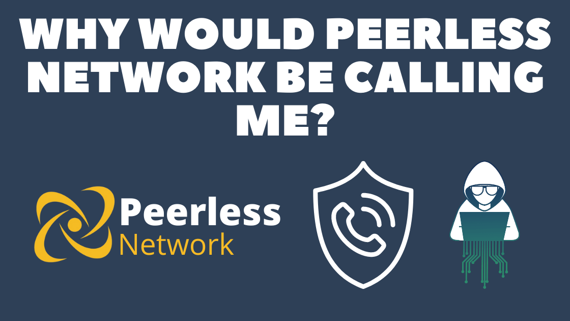 Why Would Peerless Network Be Calling Me? Robot Powered Home