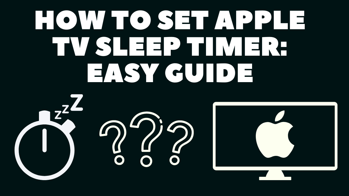 Apple TV Sleep Timer Here's How I Set it Up Robot Powered Home