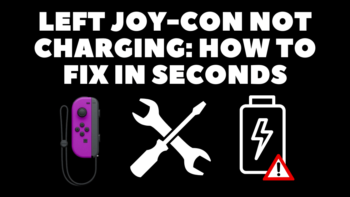 Left JoyCon Not Charging How to Fix in seconds Robot Powered Home