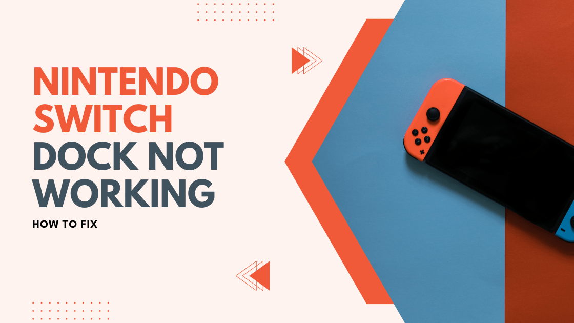 Nintendo Switch Dock Not Working How To Fix In minutes Robot Powered