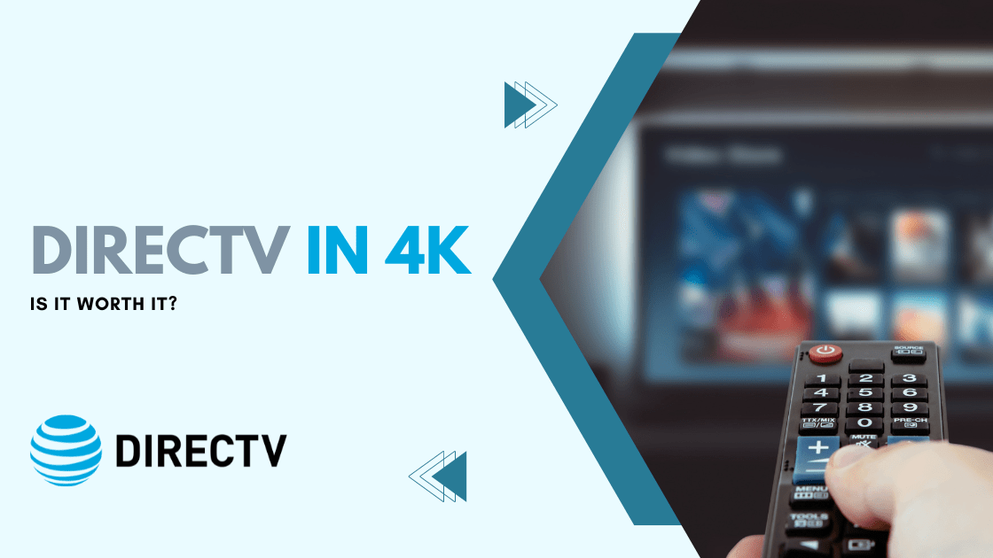 DIRECTV In 4K: Is It Worth It? - Robot Powered Home