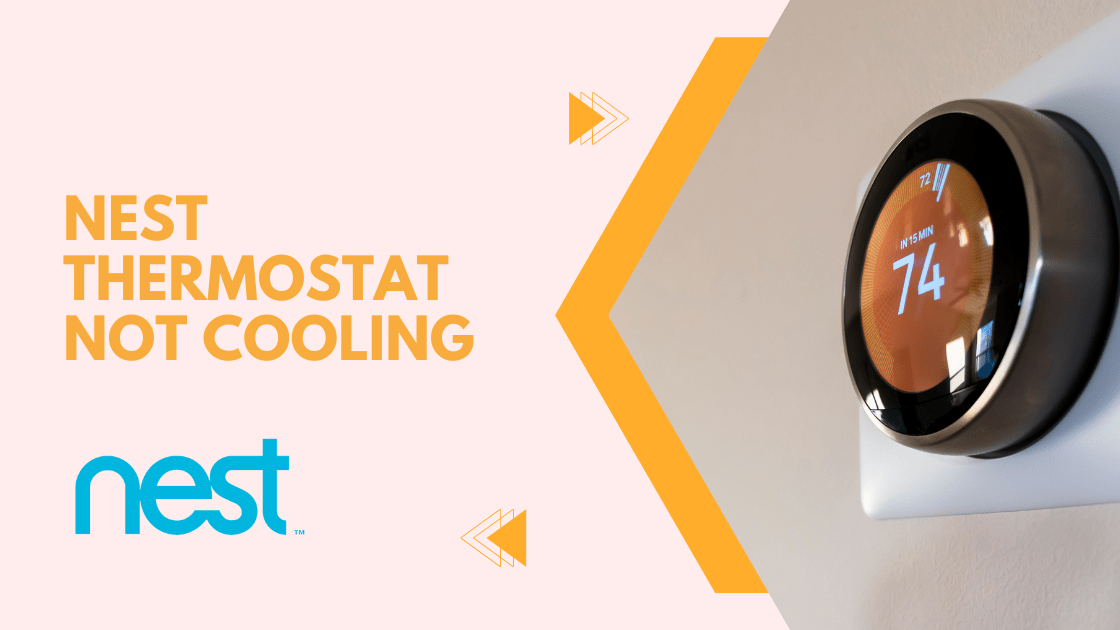 Nest Thermostat Not Cooling How To Fix In seconds Robot Powered Home