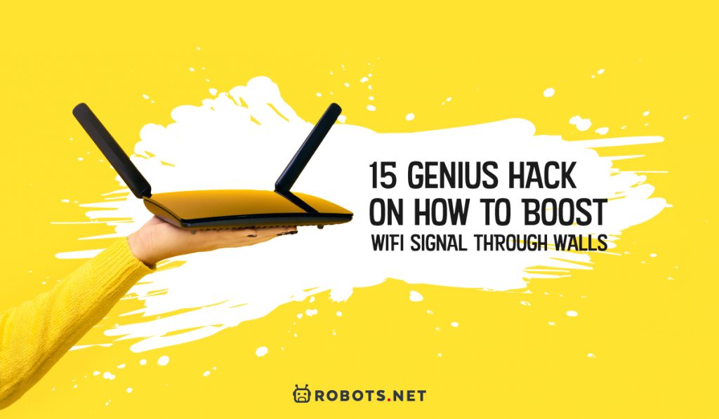 15 Genius Hack on How to Boost WiFi Signal Through Walls
