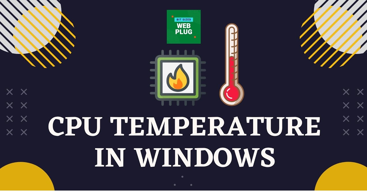 How To Check CPU Temp Windows 7