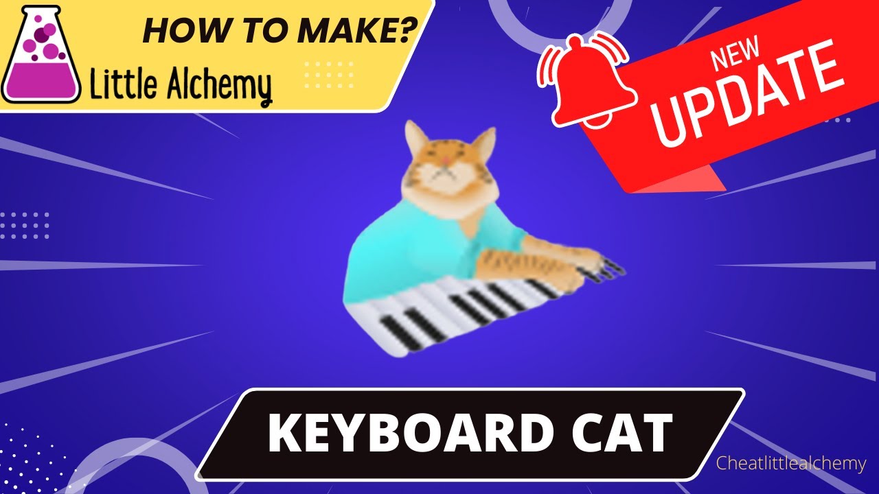 How To Make A Keyboard Cat In Little Alchemy