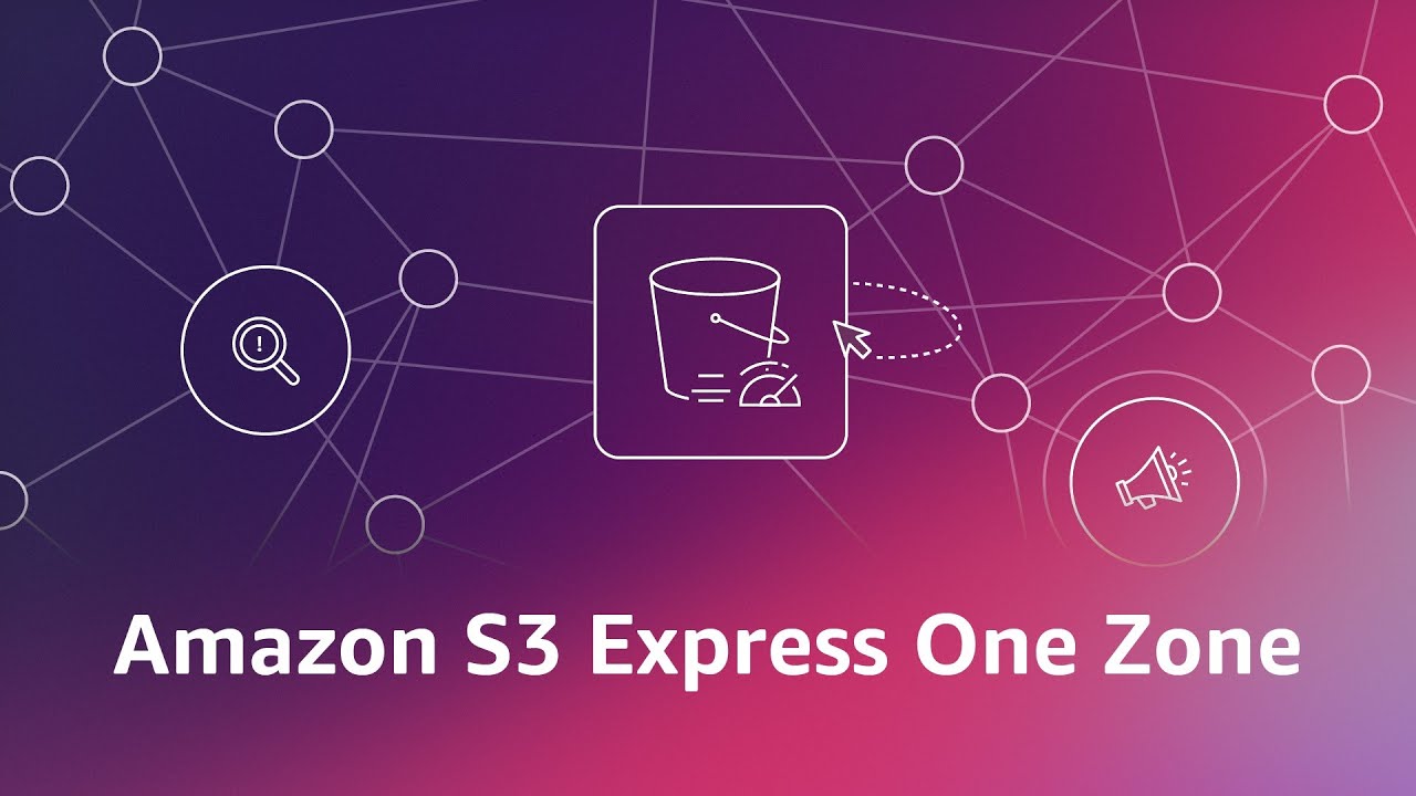 AWS Unveils S3 Express One Zone 10x Faster Write Speeds for Improved