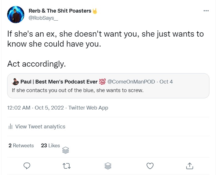 She Doesn’t Want You, She Wants To Know She Could Have You. Rob Says