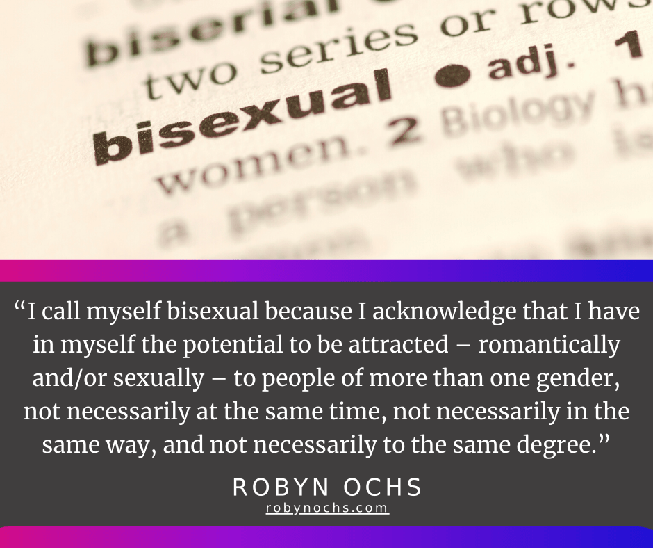 Why I call myself Bisexual Robyn Ochs