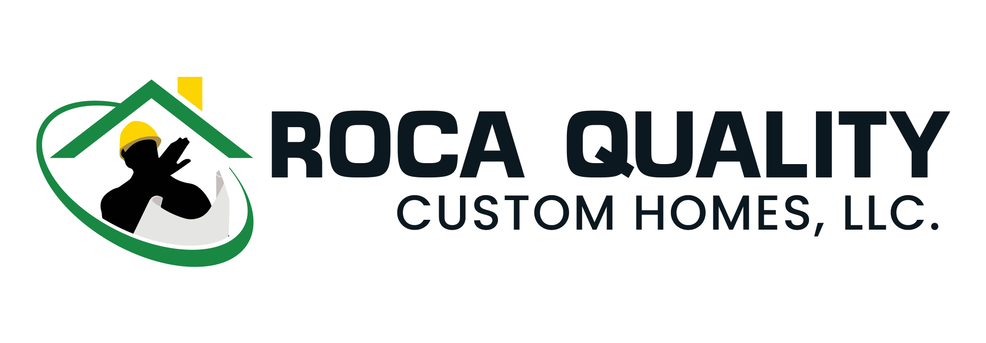 Home Roca Quality Custom Homes, LLC
