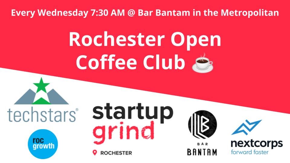 Rochester Open Coffee Club RocGrowth℠