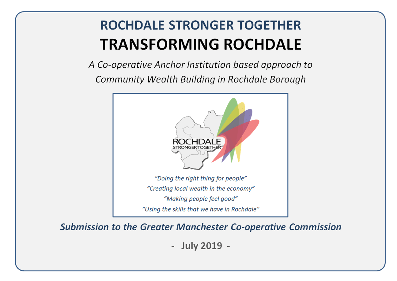 ROCHDALE STRONGER TOGETHER a GREAT VISION for ROCHDALE
