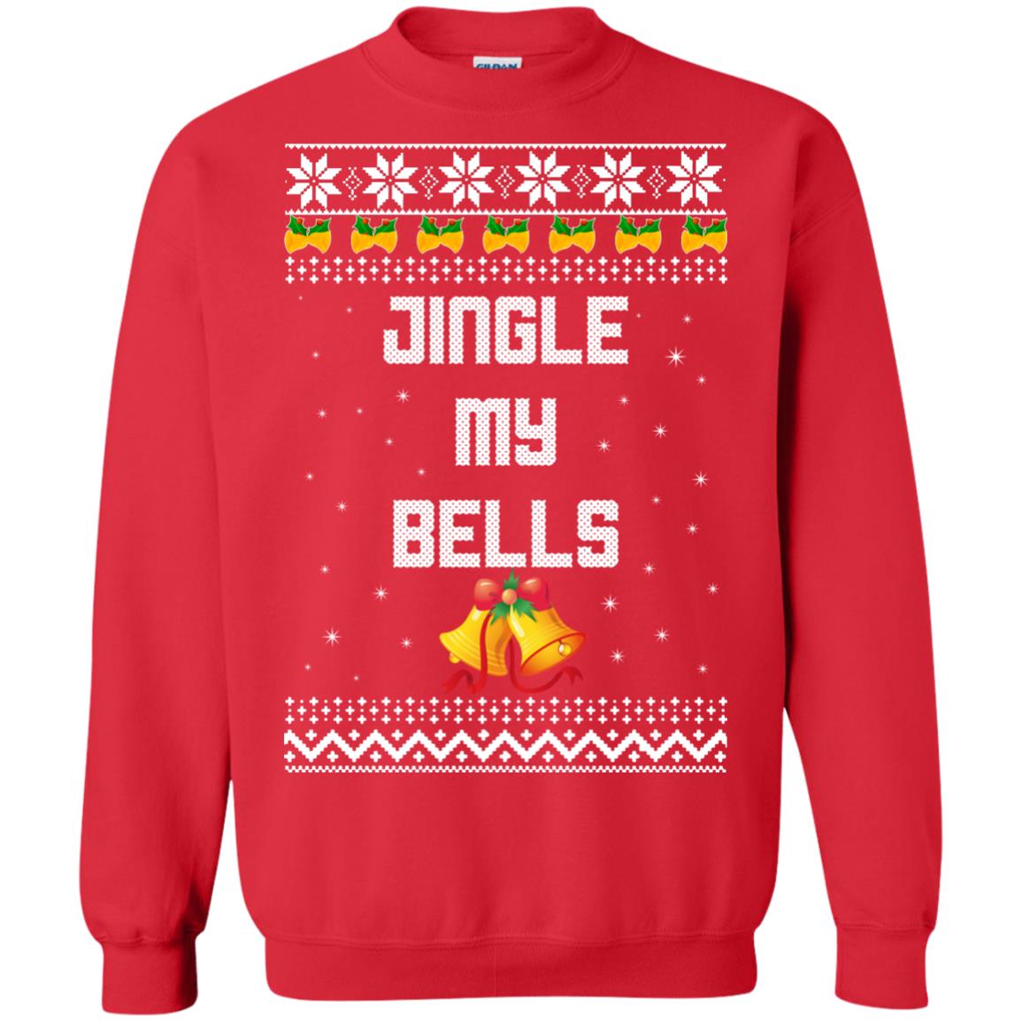 Jingle My Bells Christmas Sweater, Hoodie, Long Sleeve Rockatee