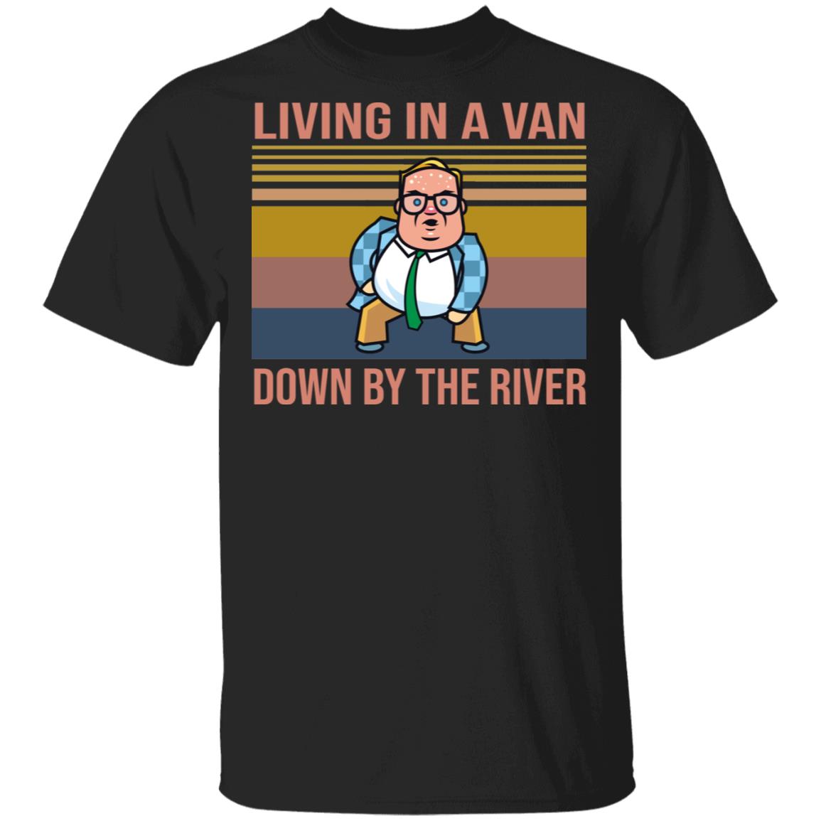 Matt Foley living in a van down by the river shirt Rockatee