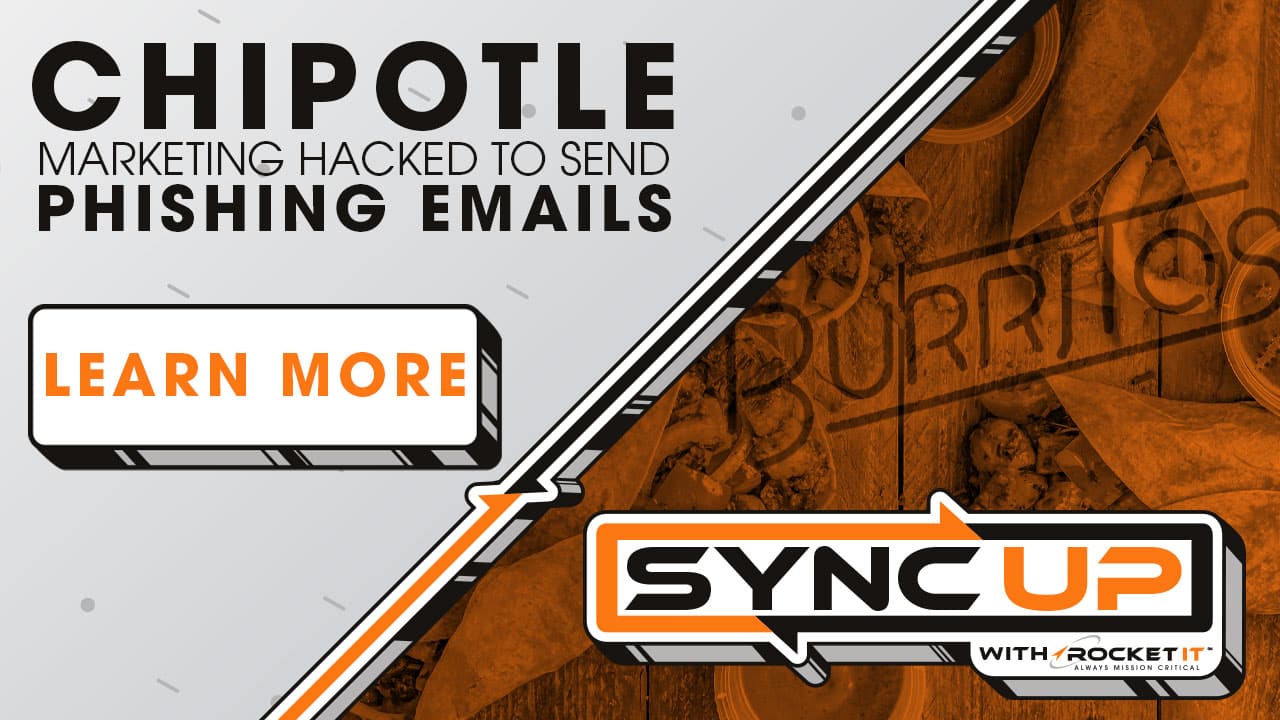 Chipotle Marketing Hacked to Send Phishing Emails Mailgun