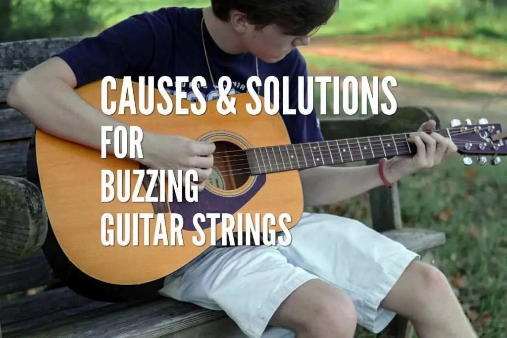 12 Causes & Solutions For Buzzing Guitar Strings That Actually Work