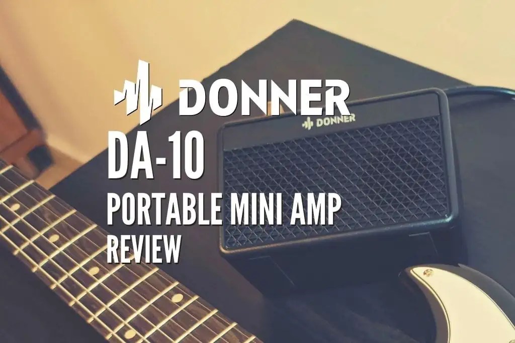 Donner DA10 Portable Mini Amp Review Should You Buy It? Rock