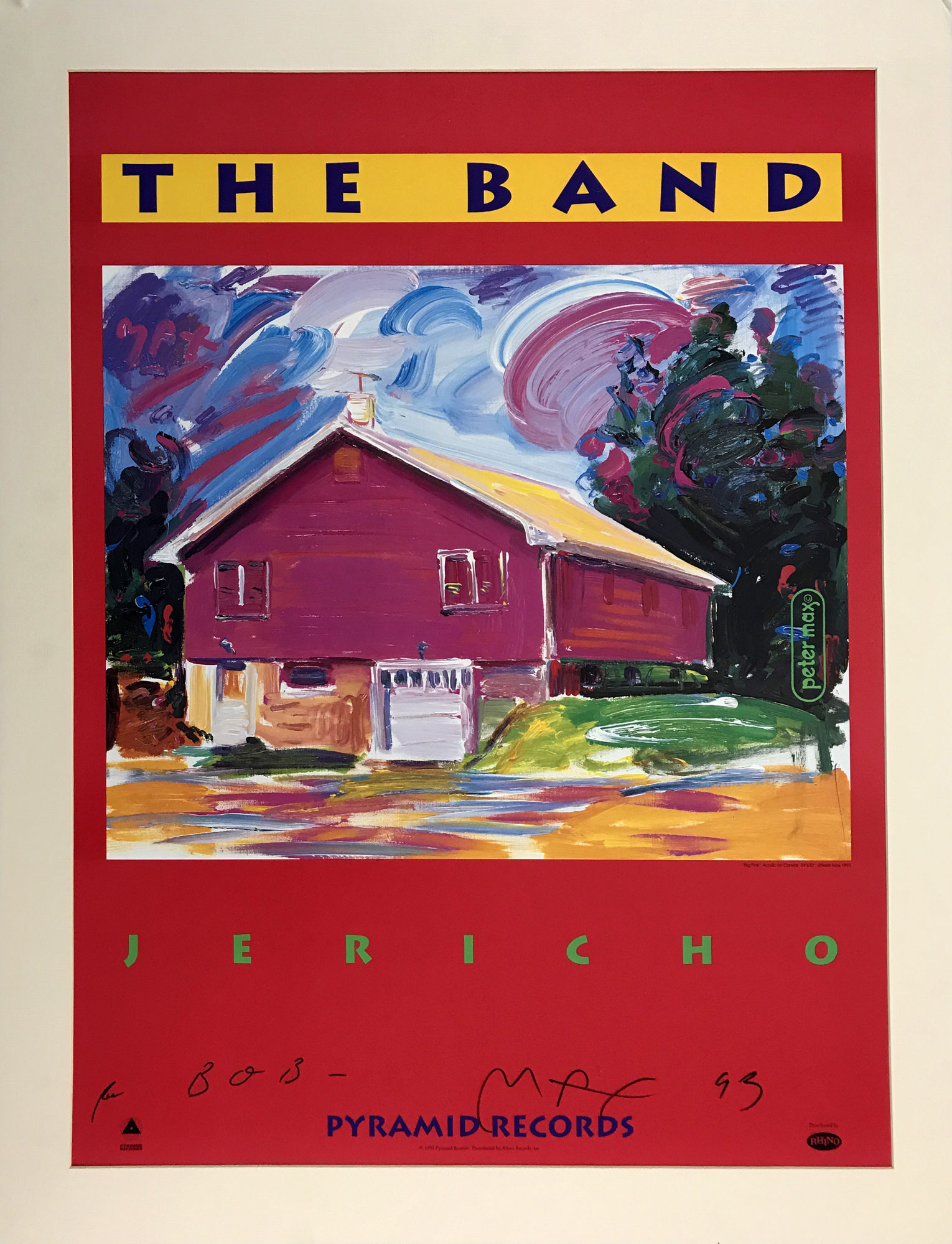 Lot Detail Peter Max Signed Poster for The Band's 1993 LP Jericho Featuring Max's Painting