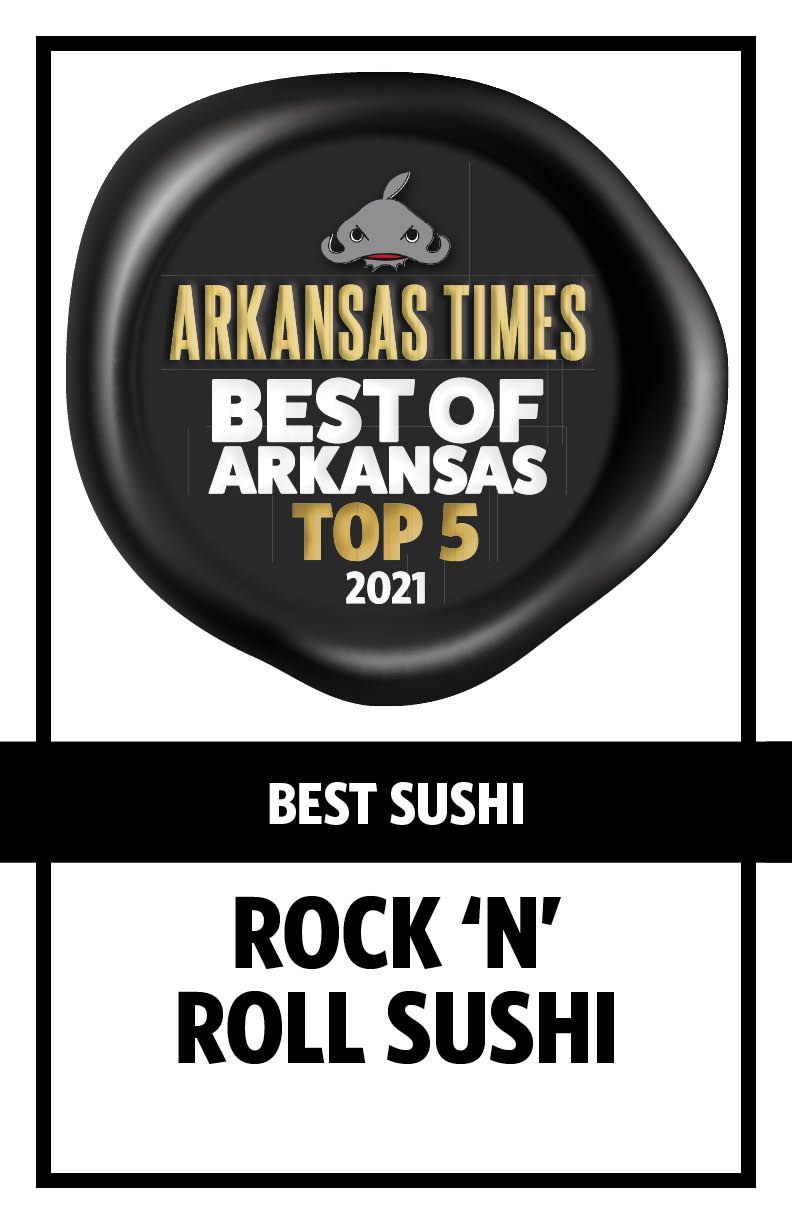 Best of Arkansas Best Sushi Rock N' Roll Sushi