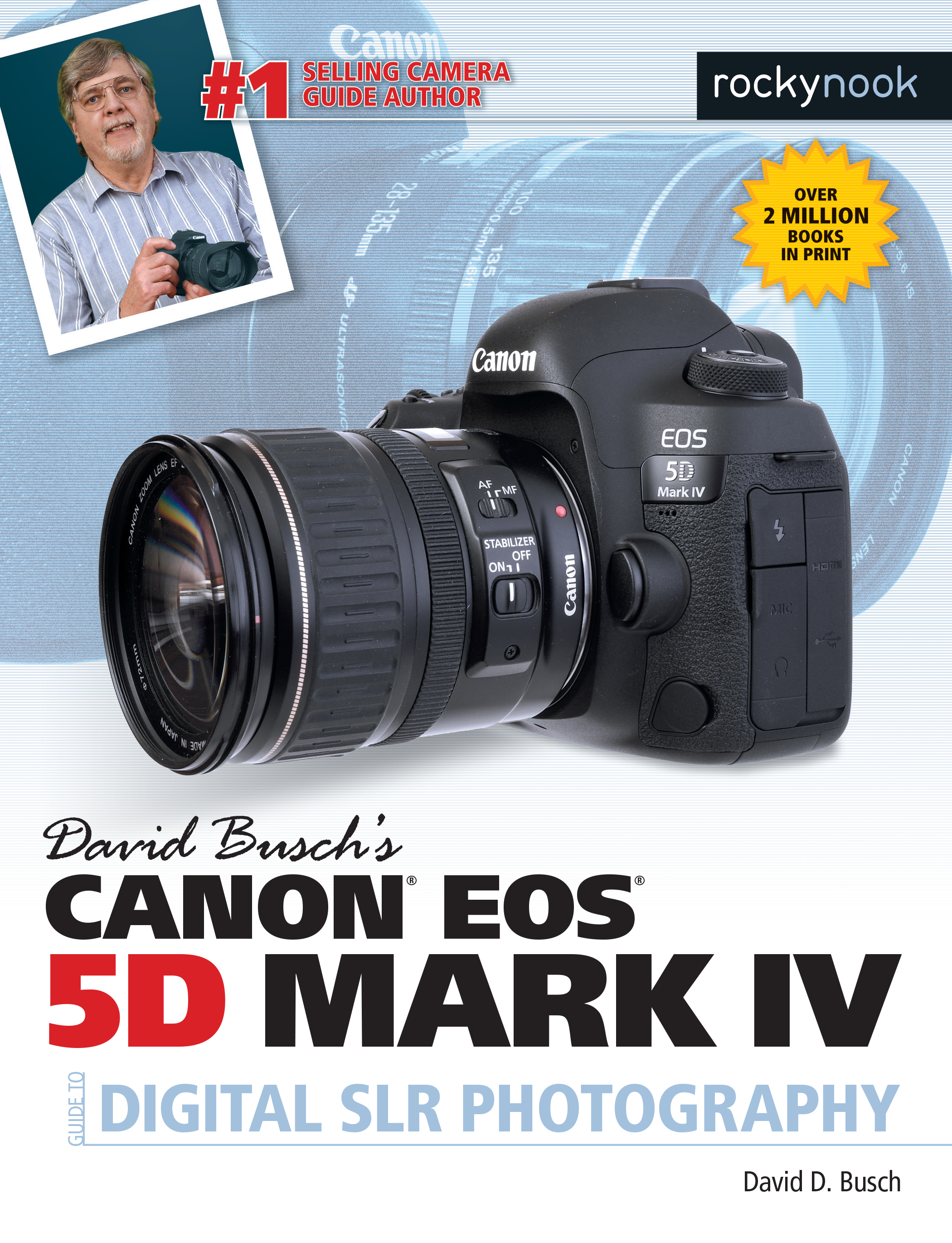 David Busch’s Canon EOS Rebel T6s/T6i/760D/750D Guide to.