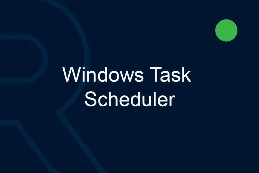 Start automation with Windows Task Scheduler
