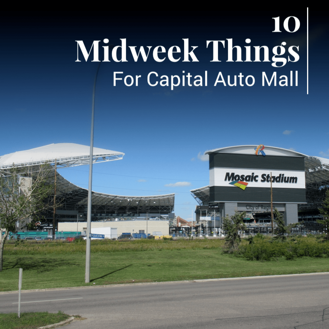 10 MIDWEEK THINGS FOR CAPITAL AUTO MALL The Rod Pedersen Show